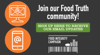 Join our Food Truth community! Sign Up Here To Receive Our Email Updates
